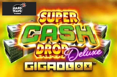 Super Cash Drop Deluxe Gigablox